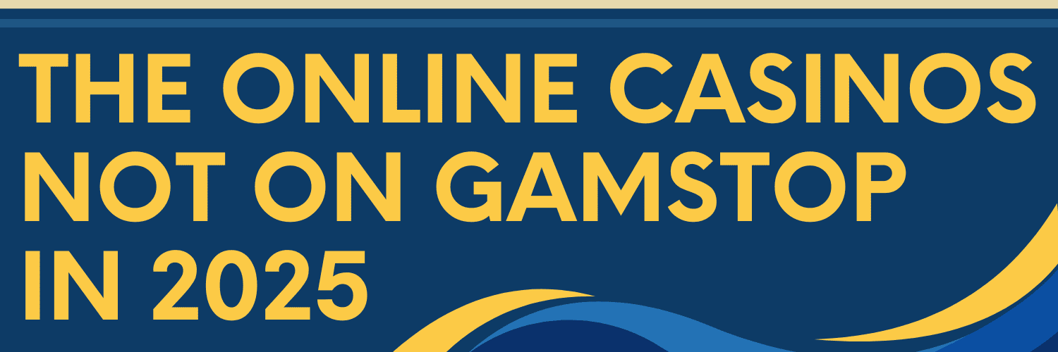 Discover the Best Casino Sites Not on Gamstop -1833053670